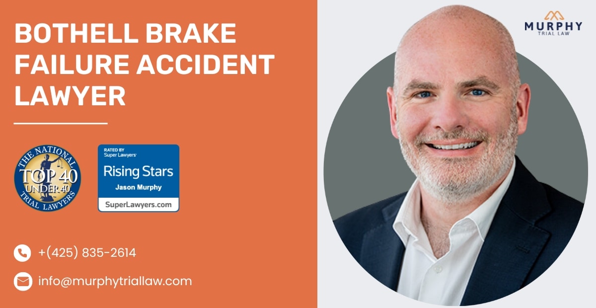 bothell brake failure accident attorney