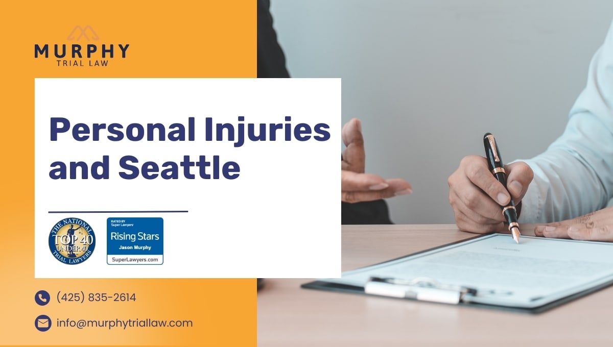 Personal injuries and Seattle